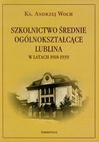 Szkolnictwo średnie ogólnokształcące Lublina