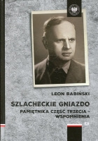 Szlacheckie gniazdo. Pamiętnika część trzecia - wspomnienia