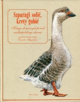 Szparagi solić, krety gubić