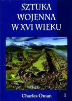 Sztuka wojenna w XVI wieku tom I