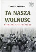 Ta nasza wolność