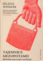 Tajemnice Mezopotamii. Biblioteka pierwszych cywilizacji