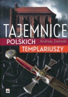 Tajemnice polskich templariuszy