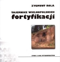 Tajemnice wielkopolskich fortyfikacji