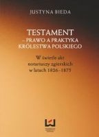 Testament – prawo a praktyka Królestwa Polskiego