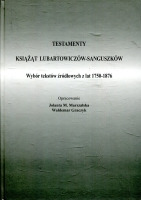 Testamenty książąt Lubartowiczów-Sanguszków