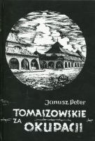 Tomaszowskie za okupacji