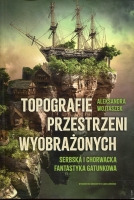 Topografie przestrzeni wyobrażonych