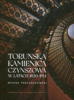 Toruńska kamienica czynszowa w latach 1850-1914