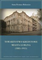 Towarzystwo Kredytowe miasta Lublina (1885-1915)