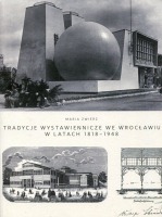 Tradycje wystawiennicze we Wrocławiu w latach 1818-1948