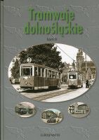 Tramwaje dolnośląskie tom II