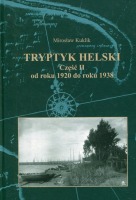 Tryptyk Helski cz. II od 1920 do roku 1938