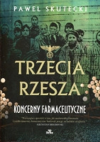 Trzecia Rzesza i koncerny farmaceutyczne
