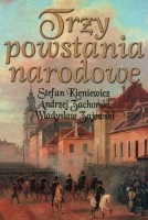 Trzy powstania narodowe