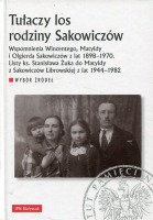 Tułaczy los rodziny Sakowiczów
