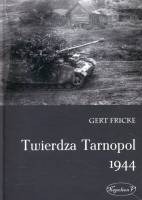 Twierdza Tarnopol 1944