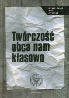 Twórczość obca nam klasowo