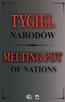 Tygiel narodów. Stosunki społeczne i etniczne na dawnych ziemiach wschodnich Rzeczypospolitej 1939-1953