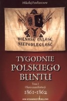 Tygodnie polskiego buntu, t. 1, 2