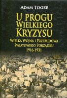 U progu Wielkiego Kryzysu 