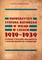 Uniwersytet Stefana Batorego w Wilnie w latach 1919-1939