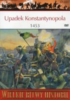 Upadek Konstantynopola 1453
