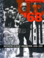 Ur. 68 Notatki z ulic Krakowa 1988-1989