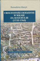 Uroczystości rodzinne w Wilnie za Augusta III (1733-1763)