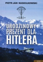 Urodzinowy prezent dla Hitlera