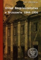Urząd Bezpieczeństwa w Brzozowie 1944 - 1956