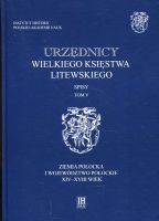 Urzędnicy Wielkiego Księstwa Litewskiego. Spisy, t. V