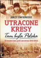 Utracone Kresy