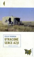 Utracone serce Azji