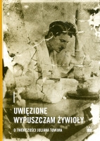 Uwięzione wypuszczam żywioły