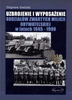 Uzbrojenie i wyposażenie oddziałów zwartych Milicji Obywatelskiej w latach 1945-1990