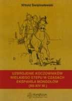 Uzbrojenie koczowników wielkiego stepu w czasach ekspansji Mongołów (XII-XIV w.)