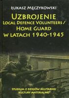 Uzbrojenie Local Defence Volunteers / Home Guard w latach 1940-1945