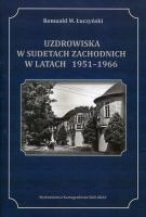 Uzdrowiska w Sudetach Zachodnich w latach 1951-1966