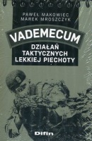 Vademecum działań taktycznych lekkiej piechoty