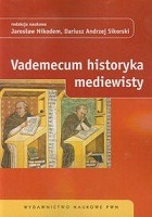 Vademecum historyka mediewisty