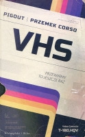 VHS. Przewińmy to jeszcze raz 