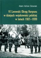 VI Lwowski Okręg Korpusu w dziejach wojskowości polskiej w latach 1921-1939
