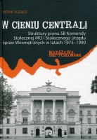 W cieniu centrali