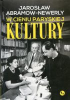 W cieniu paryskiej Kultury