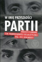 W imię przyszłości Partii