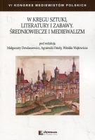 W kręgu sztuki literatury i zabawy 