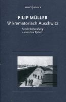 W krematoriach Auschwitz. Sonderbehandlung - mord na Żydach
