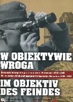 W obiektywie wroga