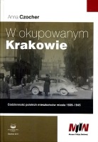 W okupowanym Krakowie